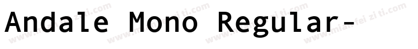 Andale Mono Regular字体转换